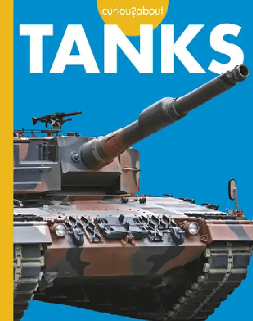 Curious about Tanks by Rachel Grack