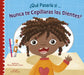 ¿Qué Pasaría Si Nunca Te Cepillaras Los Dientes? by Thomas Kingsley Troupe, Anna Mongay