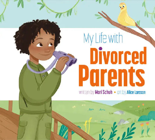 My Life with Divorced Parents by Mari C. Schuh