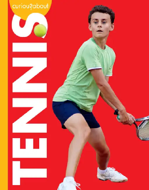 Curious about Tennis by Krissy Eberth