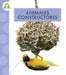 Animales Constructores by Golriz Golkar
