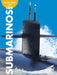 Curiosidad Por Los Submarinos by Rachel Grack