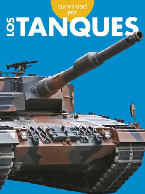 Curiosidad Por Los Tanques by Rachel Grack