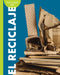 Curiosidad Por El Reciclaje by Amy S. Hansen