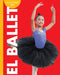 Curiosidad Por El Ballet by Lisa M. Bolt Simons
