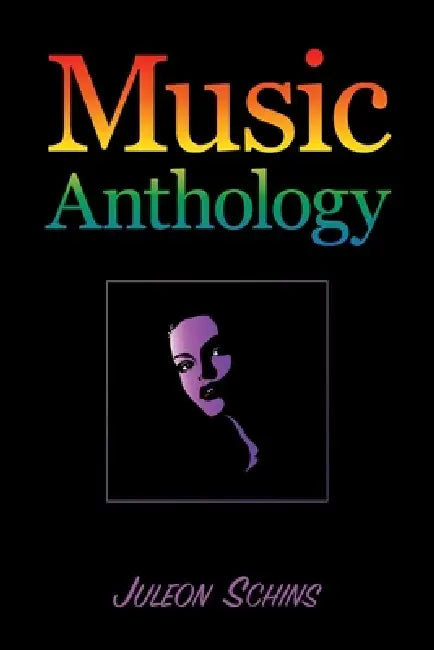 Signs of Times: A Music Anthology with Lyric Analysis by Juleon Schins