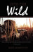 Into the Wild by Mike Honeycutt