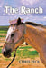 The Ranch: New Edition by Chris Peck