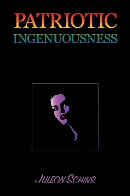 Patriotic Ingenuousness by Juleon Schins