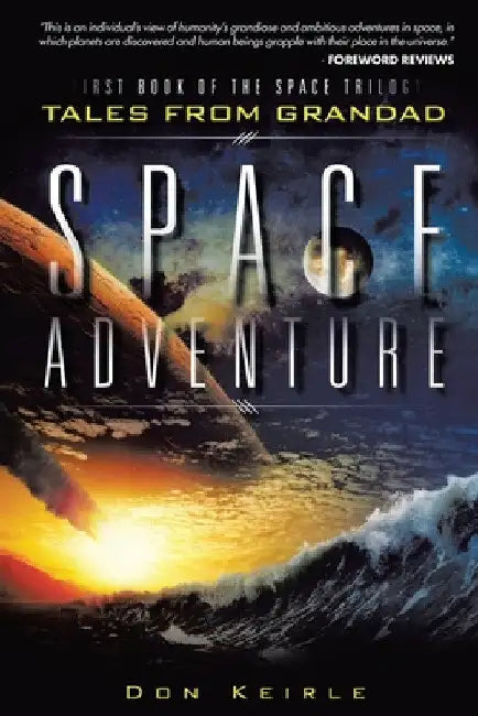Space Adventure: New Edition by Don Kierle
