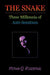 The Snake: Three Millennia of Anti-Semitism by Yitzhak Q. Rosenthal