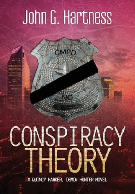 Conspiracy Theory by John G. Hartness