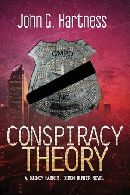 Conspiracy Theory by John G. Hartness