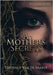 A Mother's Secrets by Van de Vaarst, Tuppence