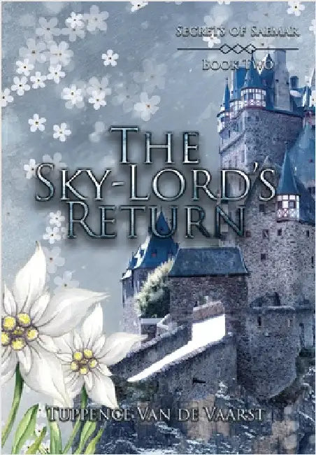 The Sky-Lord's Return by Van de Vaarst, Tuppence
