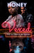 Vexed by Honey