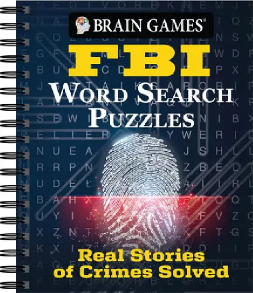 Brian Games - FBI Word Search Puzzles: Real Stories of Crimes Solved by Publications International Ltd