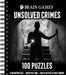 Brain Games - Unsolved Crimes: 100 Puzzles by Publications International Ltd