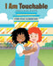 I Am Touchable by Fregenia Moore-Robinson
