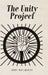 The Unity Project by John Maulhardt