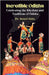 Incredible Odisha: Celebrating the Rhythms and Traditions of Odisha by Sahu, Sonali
