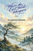 Where East Wind Whispers by Priyadarshini Mohanty