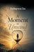A Moment in Unwind by Snehaprava Das