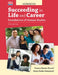 Succeeding in Life and Career: Foundations of Human Studies by Frances Baynor Parnell