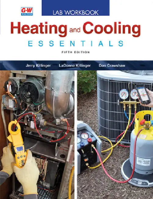 Heating and Cooling Essentials by Jerry Killinger, Ladonna Killinger, Don Crawshaw