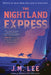 The Nightland Express by J. M. Lee