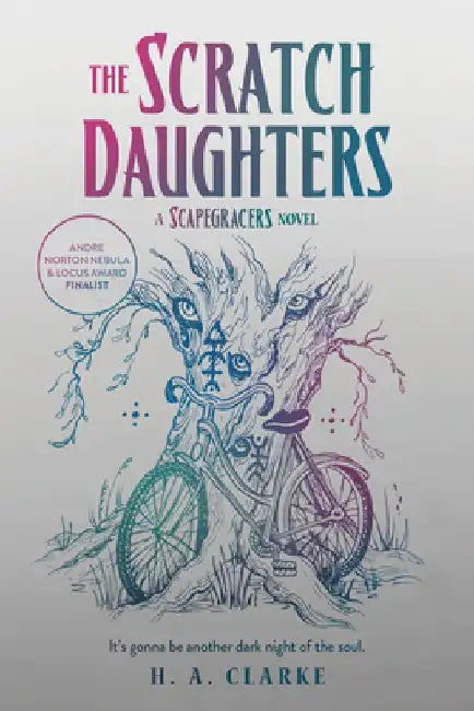 The Scratch Daughters by H. A. Clarke
