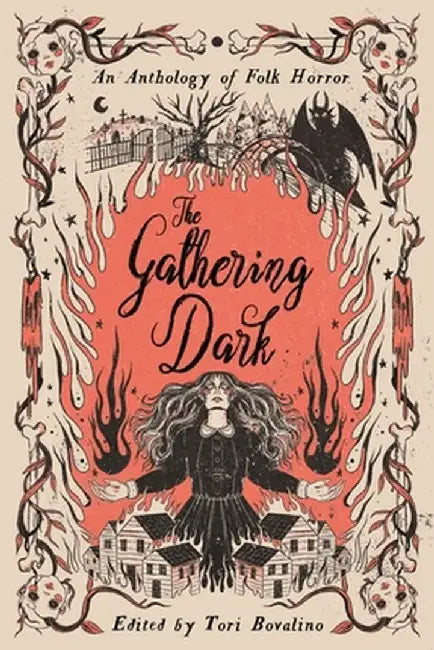 The Gathering Dark: An Anthology of Folk Horror by Erin A. Craig