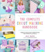 The Complete Cricut Machine Handbook: A Beginner's Guide to Creative Crafting with Vinyl, Paper, Wood, Infusible Ink and More! by Angie Holden