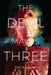 The Devil Makes Three by Tori Bovalino