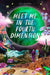 Meet Me in the Fourth Dimension by Rita Feinstein
