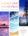 Watercolor Wanderlust: A Beginner's Guide to Painting Beautiful Landscapes Including Majestic Mountains, Striking Seascapes, Rolling Plains a by Hannah Pickerill