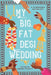 My Big, Fat Desi Wedding by Prerna Pickett