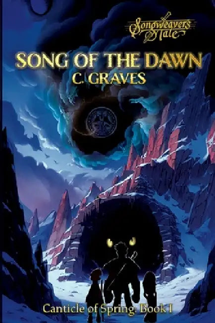 Song of the Dawn by C. Graves