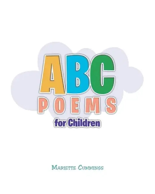 ABC Poems for Children by Mariette Cummings