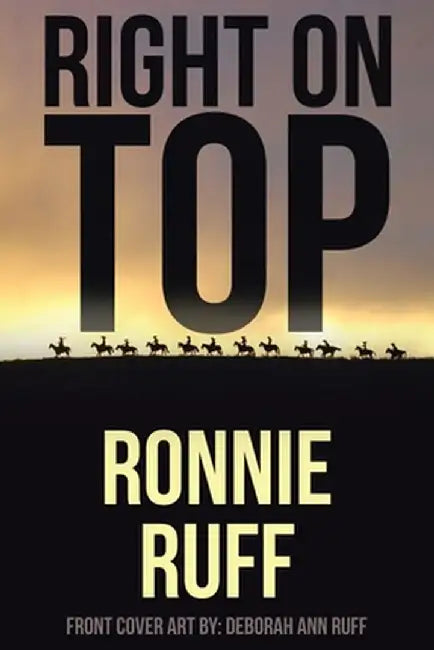 Right on Top by Ronnie Ruff