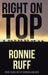 Right on Top by Ronnie Ruff
