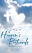 Heaven's Postcards: A Mother's True Story by Kim Todd