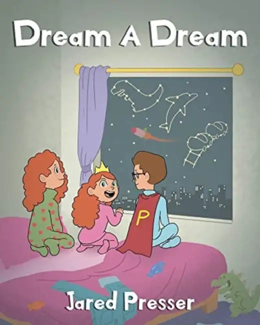 Dream A Dream by Jared Presser
