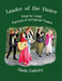 Leader of the Dance: How to Lead the Dances of Universal Peace by Dede Callichy