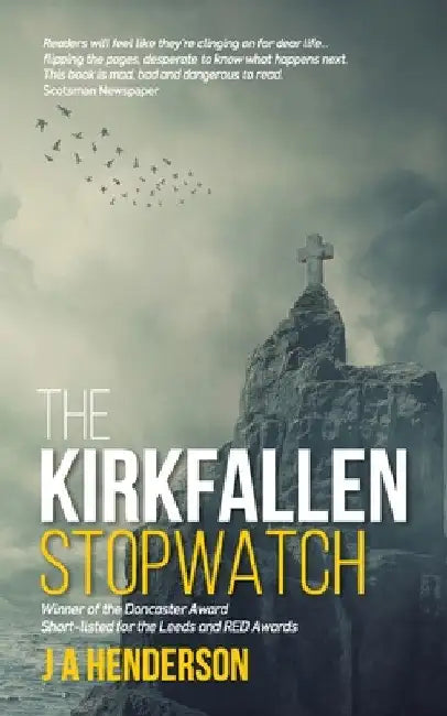 The Kirkfallen Stopwatch by Jan-Andrew Henderson