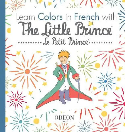 Learn Colors in French with The Little Prince by Antoine de Saint-Exupéry