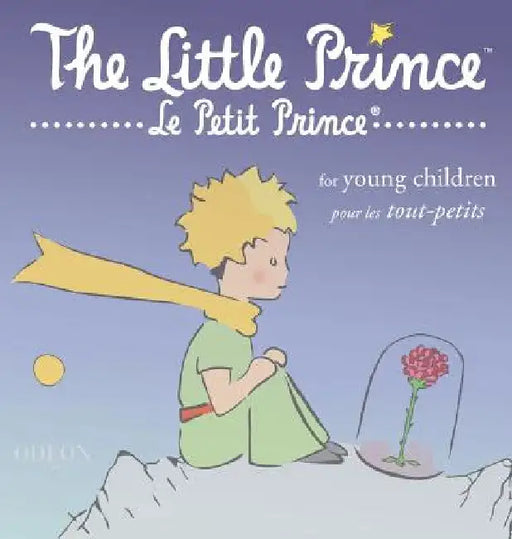 The Little Prince for Young Children by Antoine de Saint-Exupéry