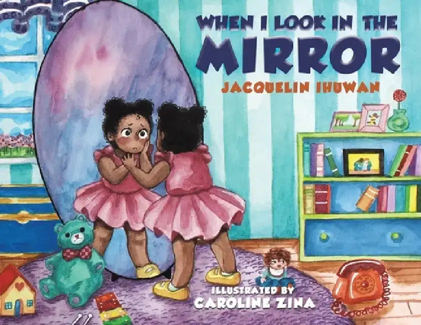 When I Look in the Mirror by Jacquelin Ihuwan