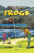 Croaking Frogs by Jim O'Brien