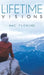 Lifetime Visions by Mac Fleming